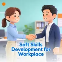 Soft Skills Development for Workplace